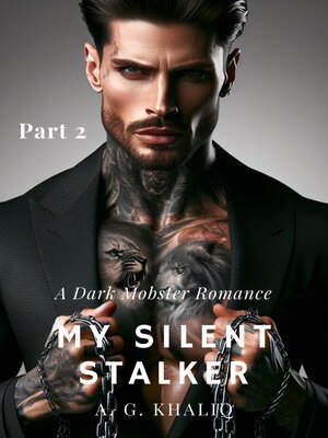 cover image of My Silent Stalker Part 2